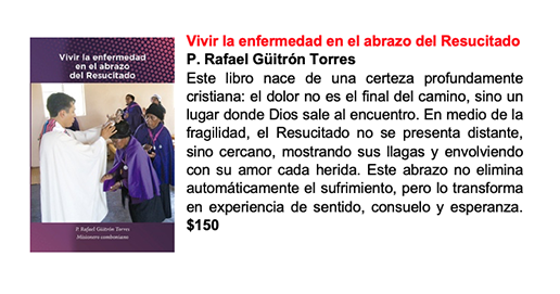 Vivir la enfermedad en el abrazo del Resucitado